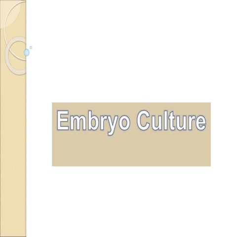 embryo-culture plant tissues culture.ppt