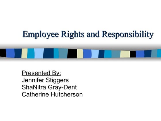 Emp Rights &amp; Responsibility