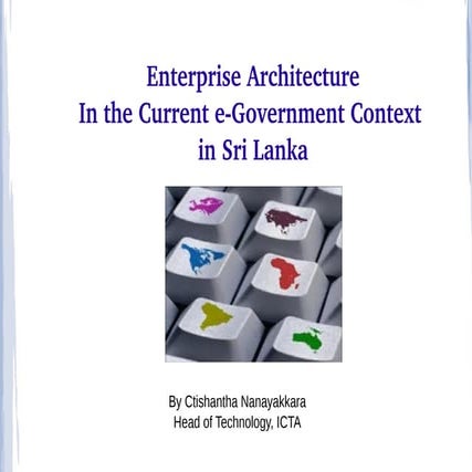 Enterprise architecture in the current e-Government context in Sri Lanka