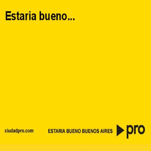 Estaria Bueno Buenos Aires sin estos candidatos