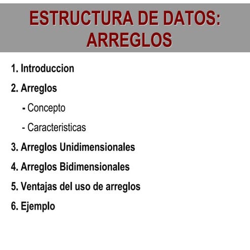 Estructuras De Datos-Arreglos 