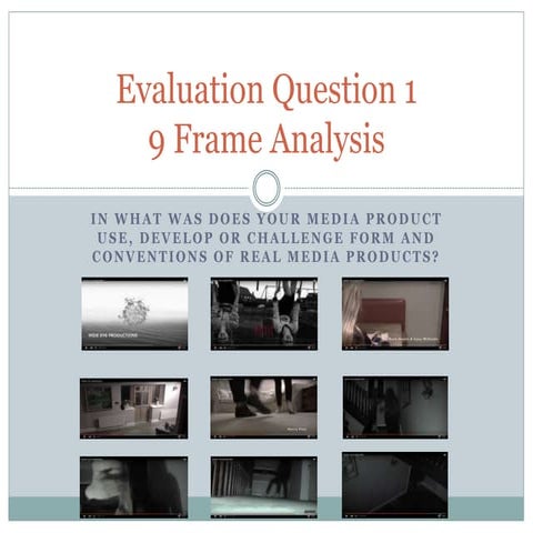 Evaluation question 1