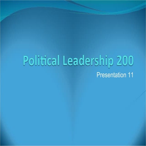 Examining Presidential Leadership