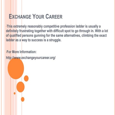 Exchange your career