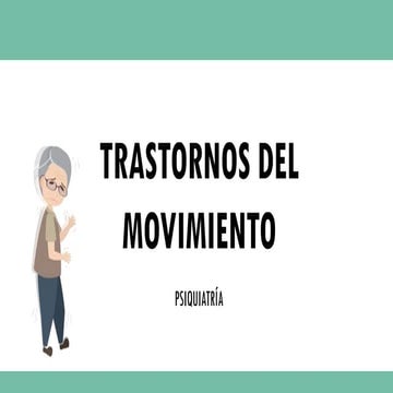 Trastornos del movimiento
