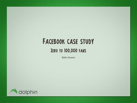 Facebook Case Study