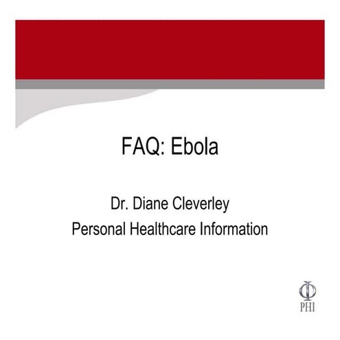 FAQ ebola 2014 by Personal Healthcare Information