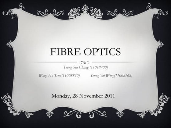 Fiber optics final