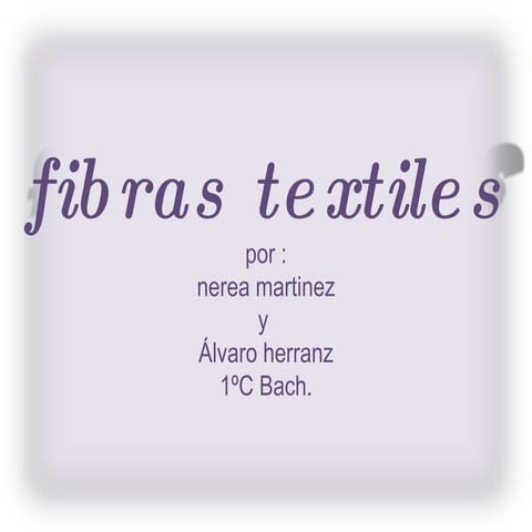 Fibras Textiles