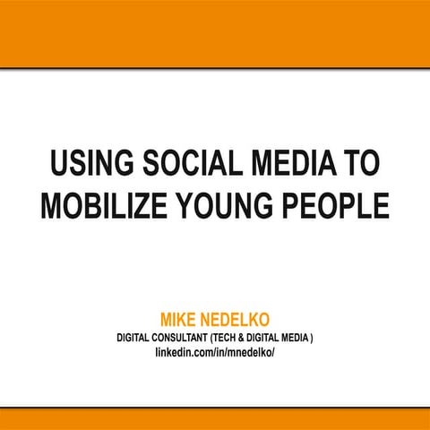 Using Social Media to Mobilize Young People
