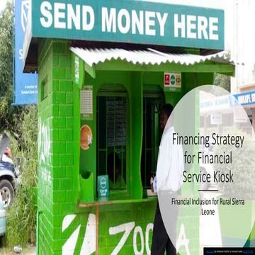 Financing strategy for financial service kiosk