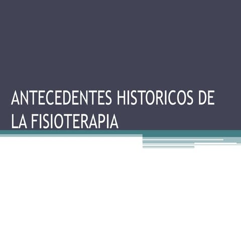 Fisioterapia Historia.ppt