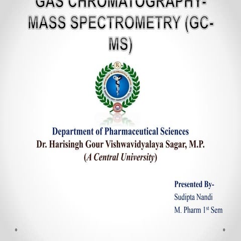 Gas chromatography mass spectrometry (GC-MS)
