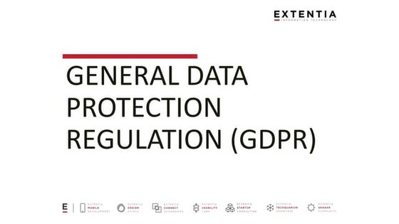 General Data Protection Regulation (GDPR)