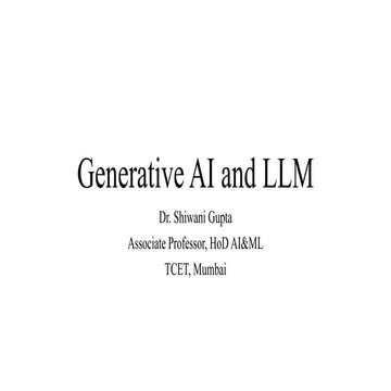 Generative Artificial Intelligence and Large Language Model