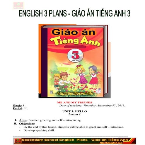 Giáo án Tiếng Anh Lớp 3 Học kì 1 - English 3 Plans For Teacher