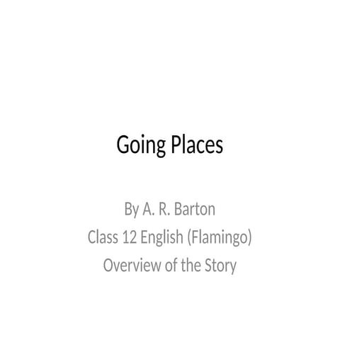 Going_Places_3Slide_Presentation.pptx english