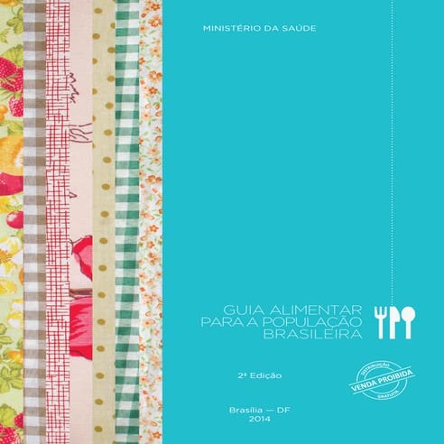 Guia alimentar para a população brasileira - Ministério da Saúde