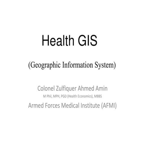 Health GIS (Geographic Information System)
