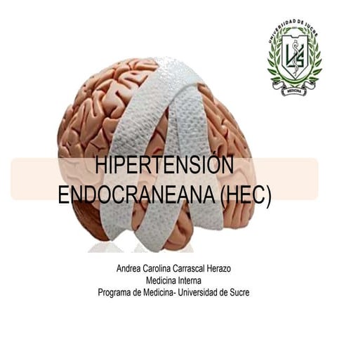 HIPERTENSIÓN ENDOCRANEANA