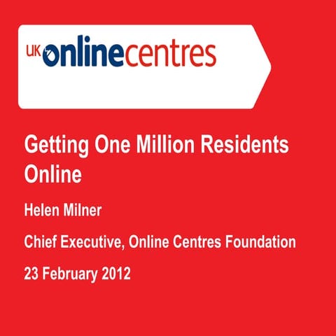 Getting One Million Residents Online