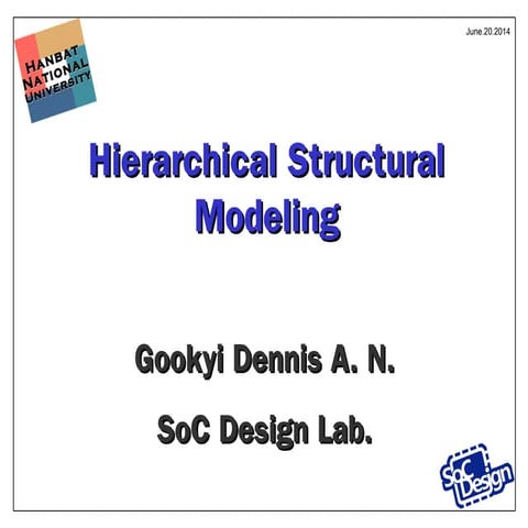 Hierachical structural modeling