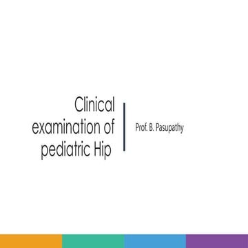 HIP EXAMINATION Clinical pediatric (1).pptx