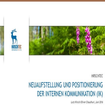 Neuaufstellung und Positionierung der internen Kommunikation (IK)