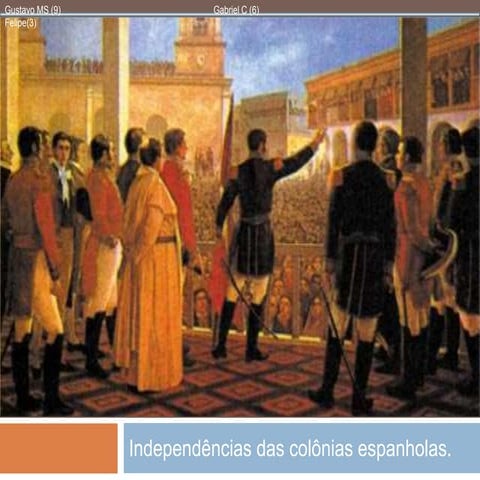 Independência das Colônias Espanholas