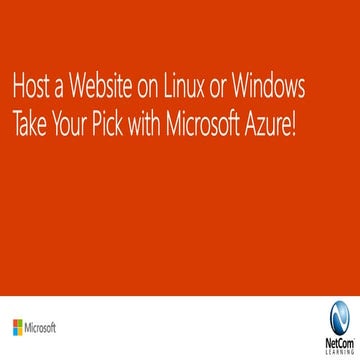 Host a Website on Linux or Windows - Take Your Pick with Microsoft Azure
