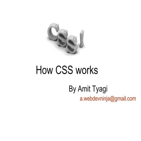 How Cascading Style Sheets (CSS) Works
