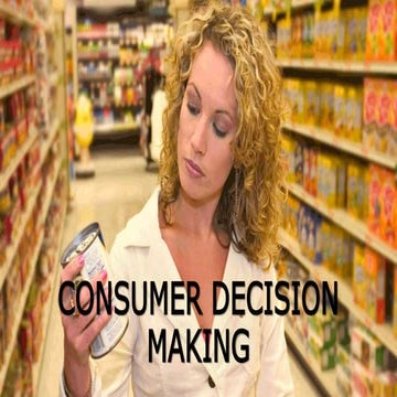 How do consumers make purchasing decisions