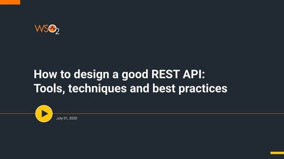How to design a good REST API: Tools, techniques and best practices