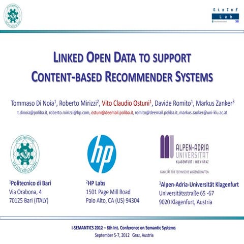 Linked Open Data to support content based Recommender Systems