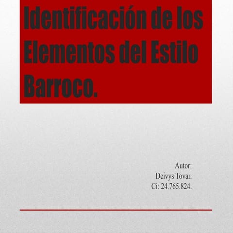 Identificación de los elementos del estilo barroco