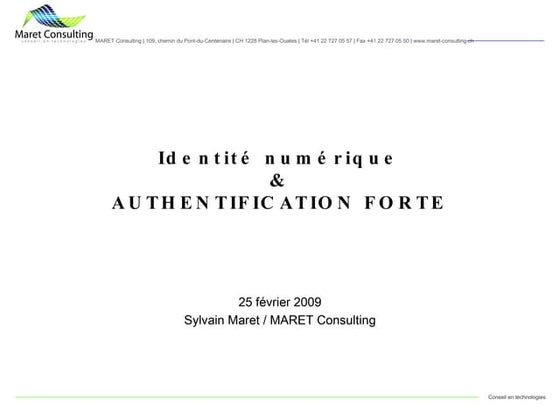 Identité Numérique et Authentification Forte