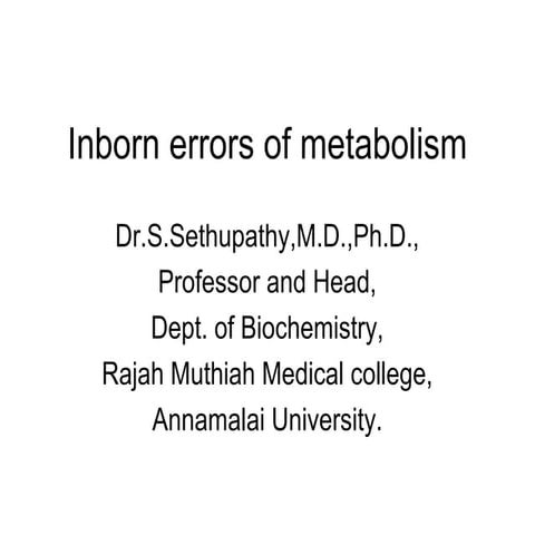 Overview of Inborn errors of metabolism 