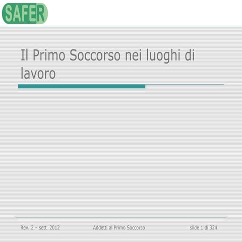 Il primo soccorso nei luoghi di lavoro