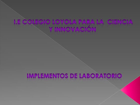 Implementos de laboratorio