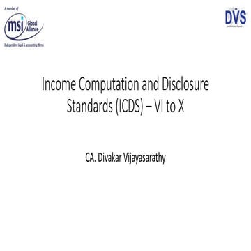 Income Computation and Disclosure Standards (ICDS) – VI to X