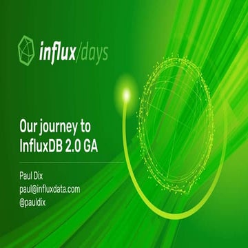 Paul Dix [InfluxData] | InfluxDays Opening Keynote | InfluxDays Virtual Exper...