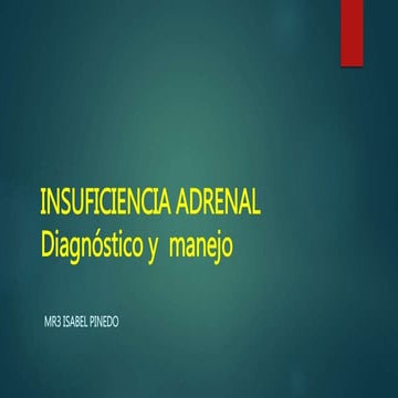 INSUFICIENCIA ADRENAL MANEJO