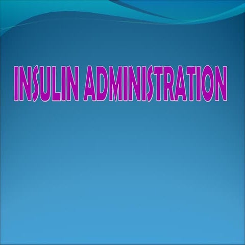 Insulin admin
