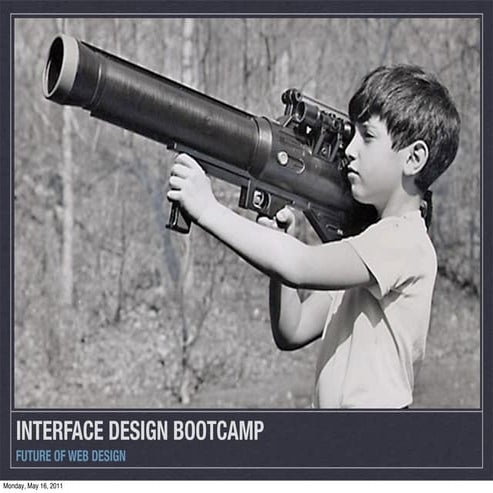 Interface Design Bootcamp