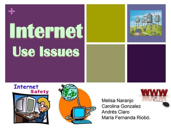 Internet use issues 