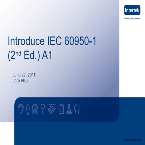 Introduce iec 60950 1 (2nd ed.) a1(for client)