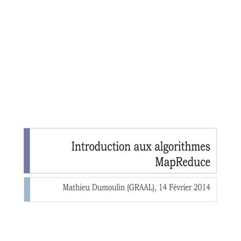 Introduction aux algorithmes map reduce