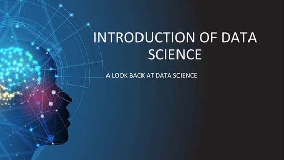 Introduction of data science