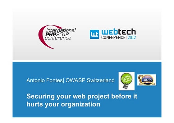 Securing your web apps before they hurt the organization