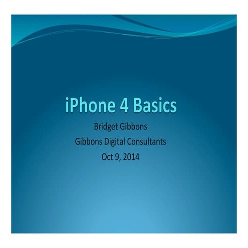 iPhone 101 for Beginners - Fall 2014